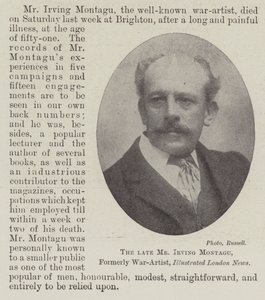 The late Mr Irving Montagu, Formerly War-Artist, Illustrated London News