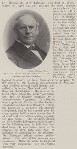 The Late Thomas de Witt Talmage, DD, Famous American Preacher