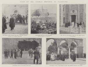 Visit of the German Emperor to Palestine