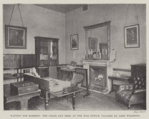 Waiting for Roberts, the Chair and Desk at the War Office, Vacated by Lord Wolseley