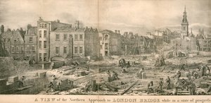 A View of the Northern Approach to London Bridge While in a State of Progress