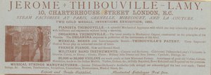 Advert for Jerome Thibouville-Lamy, 10 Charterhouse Street, London, instrument maker by English School