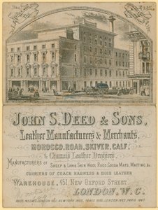 Advert for John S Deed & Sons, leather manufacturers and merchants, 451 New Oxford Street, London