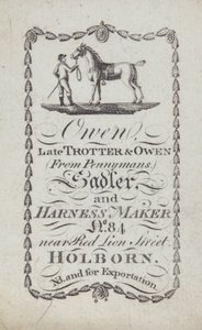 Advertisement for Owen, saddler and harness maker, London by English School