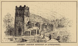 Ancient Parish Church of Liverpool