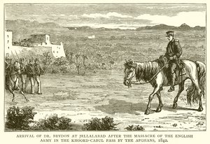 Arrival of Dr. Brydon at Jellalabad after the Massacre of the English Army in the Khoord-Cabul Pass by the Afghans, 1842