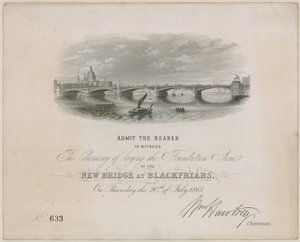 Blackfriars Bridge. Invitation to Ceremony for Laying the Foundation Stone, 20 July 1865
