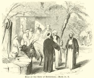 Boaz at the Gate of Bethlehem