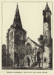 Brechin Cathedral, West Front and Round Tower by English School