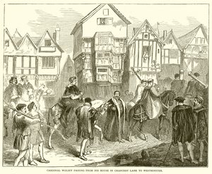 Cardinal Wolsey passing from his House in Chancery Lane to Westminster