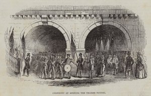 Ceremony of Opening the Thames Tunnel