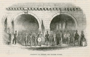 Ceremony of the Opening of the Thames Tunnel