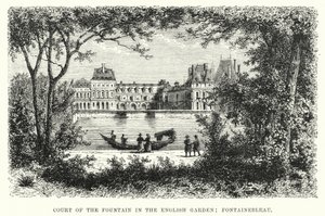 Court of the Fountain in the English Garden, Fontainebleau by English School