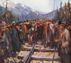 Craigellachie, driving the last spike of the Canadian Pacific Railway by English School