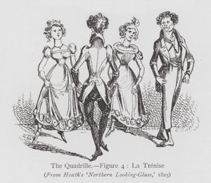 Dancing: The Quadrille, Figure 4, La Trenise