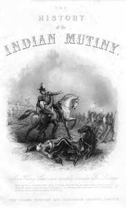 Death of Sir Henry Montgomery Lawrence, from The History of the Indian Mutiny, published in 1858 by English School