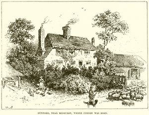 Dunford, near Midhurst, where Cobden was born