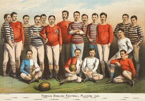 Famous English Football Players of 1881, from Boys Own by English School