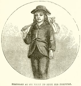 Franklin as he went to seek his Fortune by English School