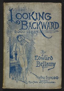 Front Cover of Looking Backward, 2000-1887 by Edward Bellamy