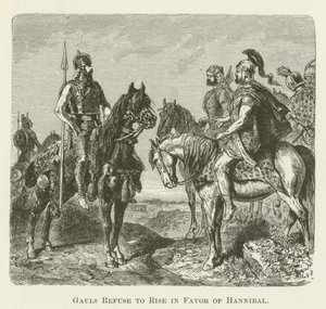 Gauls Refuse to Rise in Favor of Hannibal by English School