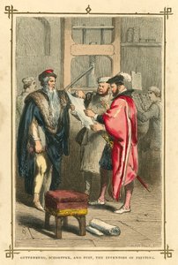 Gutenberg, Schoeffer, and Fust, the Inventors of Printing