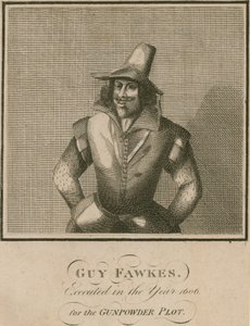 Guy Fawkes, Executed in the Year 1606 for the Gunpowder Plot