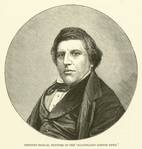 Herbert Ingram, Founder of the Illustrated London News