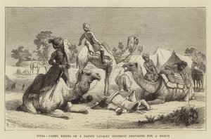 India, Camel Riders of a Native Cavalry Regiment preparing for a March by English School