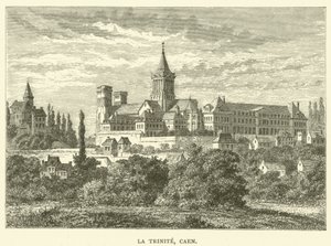 La Trinite, Caen