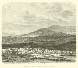 Livadzeli, a Mining Village in Transylvania