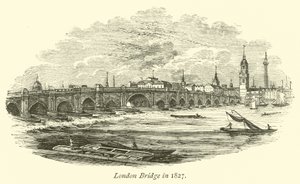 London Bridge in 1827 by English School