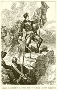 Major Washington Planting the Union Jack on Fort Duquesne by English School