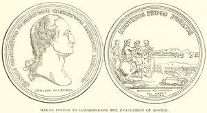 Medal Struck to Commemorate the Evacuation of Boston