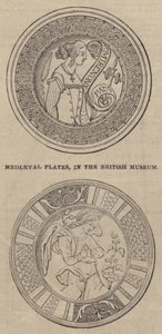 Mediaeval Plates, in the British Museum