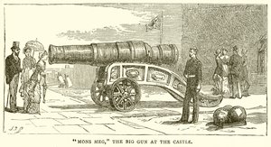 Mons Meg, the Big Gun at the Castle by English School