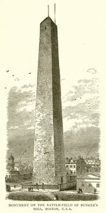 Monument on the Battle-Field of Bunker