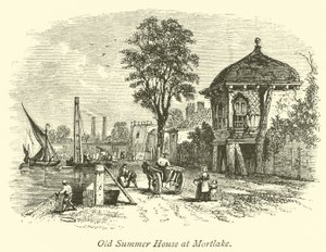 Old Summer House at Mortlake