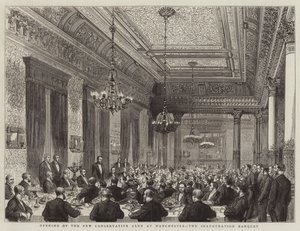 Opening of the New Conservative Club at Manchester, the Inauguration Banquet (engraving) by English School