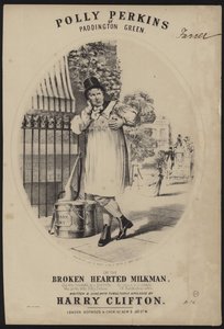 Polly Perkins of Paddington Green or the Broken Hearted Milkman by English School