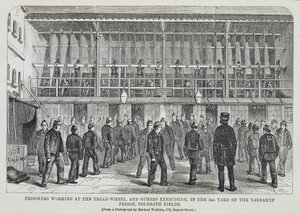 Prisoners Working at the Tread-Wheel and Others Exercising in the 3rd Yard of the Vagrants Prison, Coldbath Fields, from The Criminal Prisons of London and Scenes of Prison Life by Henry Mayhew and John Binny