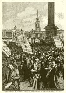 Public Meeting in Trafalgar Square in Commemoration of Bloody Sunday by English School