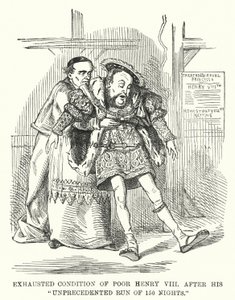 Exhausted Condition of Poor Henry VIII After His Unprecedented Run of 150 Nights by English School