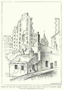Ruins in the Old Market Close after the Great Fire of November by English School