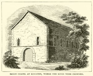 Saxon Chapel at Kingston, where the kings were crowned by English School