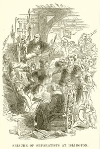 Seizure of Separatists at Islington by English School