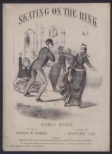 Skating on the Rink, a Comic Song by Frank W Green and Alfred Lee by English School