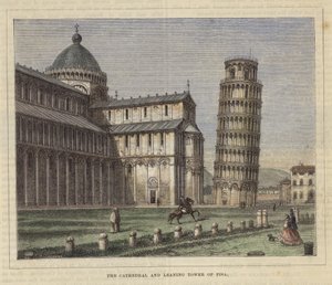 The Cathedral and Leaning Tower of Pisa
