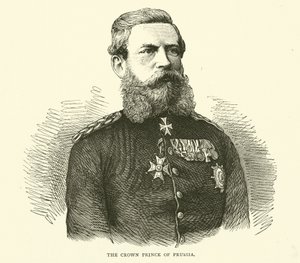 The Crown Prince of Prussia, August 1870