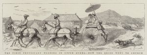 The First Protestant Wedding in Upper Burma, how the Bride went to Church